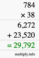 How to calculate 784 times 38 using long multiplication