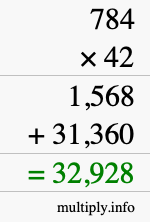 How to calculate 784 times 42 using long multiplication