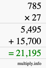 How to calculate 785 times 27 using long multiplication