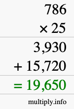 How to calculate 786 times 25 using long multiplication How to calculate 786 times 25 using long multiplication