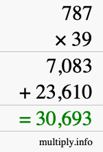 How to calculate 787 times 39 using long multiplication