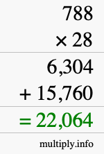 How to calculate 788 times 28 using long multiplication How to calculate 788 times 28 using long multiplication