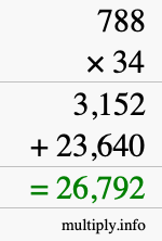 How to calculate 788 times 34 using long multiplication How to calculate 788 times 34 using long multiplication