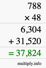 How to calculate 788 times 48 using long multiplication