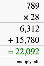 How to calculate 789 times 28 using long multiplication How to calculate 789 times 28 using long multiplication