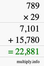 How to calculate 789 times 29 using long multiplication