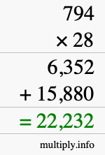How to calculate 794 times 28 using long multiplication How to calculate 794 times 28 using long multiplication