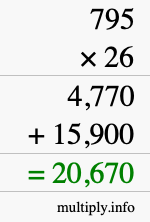 How to calculate 795 times 26 using long multiplication How to calculate 795 times 26 using long multiplication