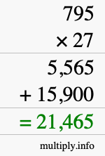 How to calculate 795 times 27 using long multiplication How to calculate 795 times 27 using long multiplication