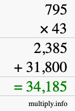 How to calculate 795 times 43 using long multiplication
