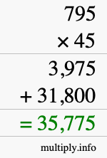 How to calculate 795 times 45 using long multiplication How to calculate 795 times 45 using long multiplication