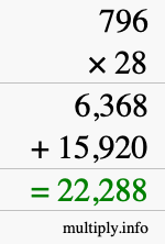 How to calculate 796 times 28 using long multiplication How to calculate 796 times 28 using long multiplication