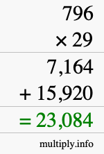 How to calculate 796 times 29 using long multiplication