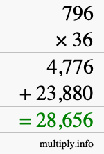 How to calculate 796 times 36 using long multiplication