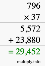 How to calculate 796 times 37 using long multiplication