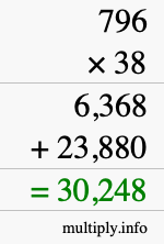 How to calculate 796 times 38 using long multiplication