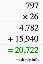 How to calculate 797 times 26 using long multiplication How to calculate 797 times 26 using long multiplication