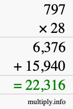 How to calculate 797 times 28 using long multiplication How to calculate 797 times 28 using long multiplication