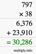 How to calculate 797 times 38 using long multiplication