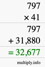 How to calculate 797 times 41 using long multiplication