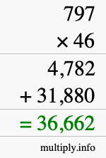 How to calculate 797 times 46 using long multiplication