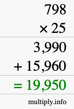 How to calculate 798 times 25 using long multiplication