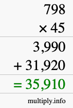 How to calculate 798 times 45 using long multiplication