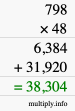 How to calculate 798 times 48 using long multiplication