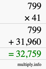 How to calculate 799 times 41 using long multiplication