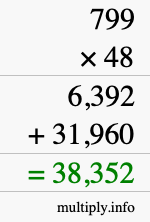 How to calculate 799 times 48 using long multiplication