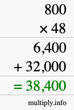 How to calculate 800 times 48 using long multiplication