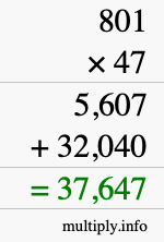 How to calculate 801 times 47 using long multiplication