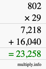 How to calculate 802 times 29 using long multiplication