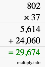 How to calculate 802 times 37 using long multiplication