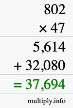 How to calculate 802 times 47 using long multiplication