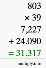 How to calculate 803 times 39 using long multiplication