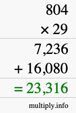 How to calculate 804 times 29 using long multiplication