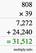 How to calculate 808 times 39 using long multiplication
