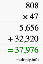 How to calculate 808 times 47 using long multiplication