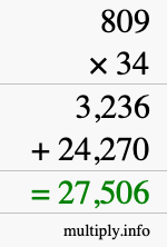 How to calculate 809 times 34 using long multiplication