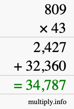 How to calculate 809 times 43 using long multiplication