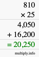 How to calculate 810 times 25 using long multiplication How to calculate 810 times 25 using long multiplication