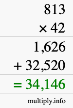 How to calculate 813 times 42 using long multiplication