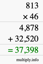 How to calculate 813 times 46 using long multiplication