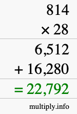 How to calculate 814 times 28 using long multiplication How to calculate 814 times 28 using long multiplication