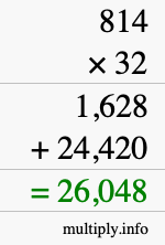 How to calculate 814 times 32 using long multiplication
