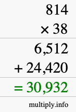How to calculate 814 times 38 using long multiplication How to calculate 814 times 38 using long multiplication