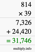 How to calculate 814 times 39 using long multiplication