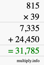 How to calculate 815 times 39 using long multiplication