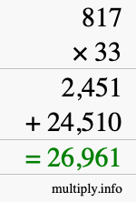 How to calculate 817 times 33 using long multiplication